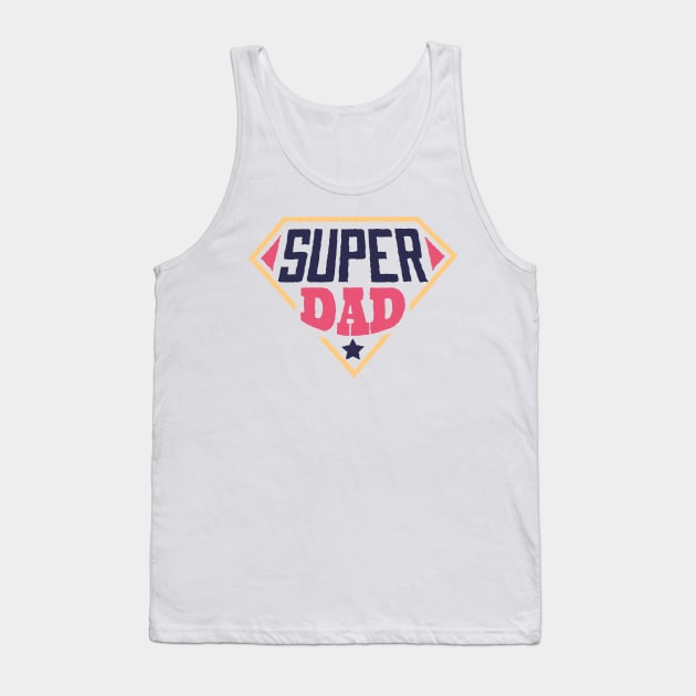 Super Dad Tank Top by Shalini Kaushal